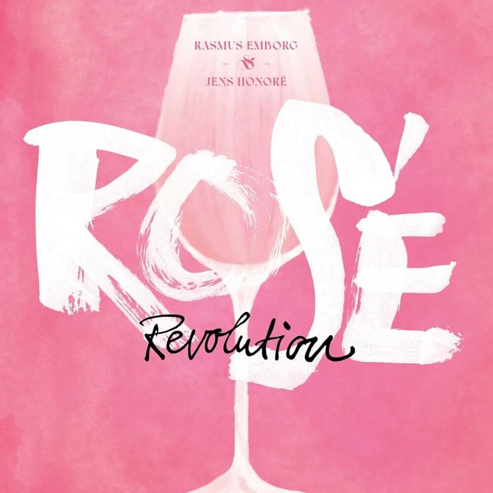 Rosé Revolution Coffee Table Book in Hardcover